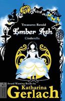 Ember Ash: Cinderella 3956811011 Book Cover