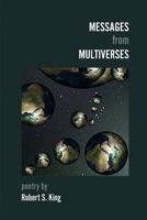 Messages from Multiverses 1943900442 Book Cover