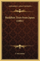 Buddhist Texts from Japan 127499828X Book Cover