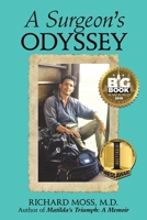 A Surgeon's Odyssey 1480859524 Book Cover
