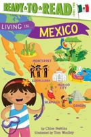 Living in . . . Mexico 1481460501 Book Cover