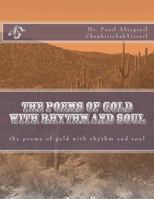 The Poems of Gold with Rhythm and Soul 1491251069 Book Cover