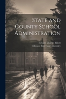 State and County School Administration 1021767093 Book Cover