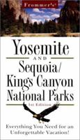 Frommer's Yosemite and Sequoia/Kings Canyon National Parks (Frommer's Portable Guides) 0028636252 Book Cover