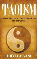 Taoism: An Introduction to Taoist Philosophy and Principles B0BW5QFYQX Book Cover