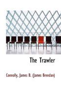 The Trawler 151775500X Book Cover