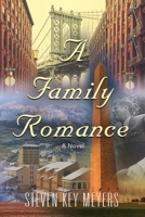 A Family Romance 1733046518 Book Cover