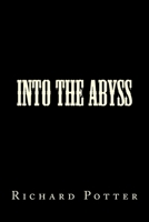 Into the Abyss 1724791028 Book Cover