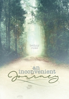 An inconvenient journey 1662901631 Book Cover