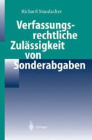 Verfassungsrechtliche Zul Ssigkeit Von Sonderabgaben 3540212639 Book Cover