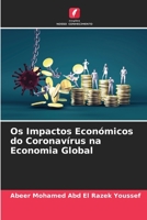 Os Impactos Econ�micos do Coronav�rus na Economia Global 6205741717 Book Cover