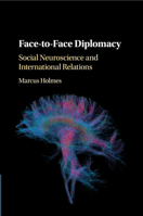 Face-to-Face Diplomacy 1108404448 Book Cover