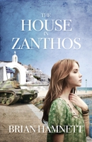 The House in Zanthos 1916352901 Book Cover