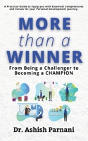 More Than a Winner: From Being a Challenger to Becoming a CHAMPION 9356683859 Book Cover