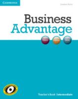 Business Advantage Intermediate Teacher's Book 1107637708 Book Cover