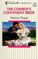 The Cowboy's Convenient Bride 0373192614 Book Cover