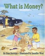 What Is Money? (What Is?) 0976274337 Book Cover