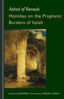 Homilies on the Prophetic Burdens of Isaiah 0879071834 Book Cover