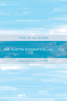 The Austin Dogmatics, 1957-1958 160608867X Book Cover