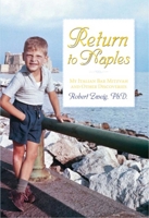 Return to Naples: Thirteen Summers That Changed My Life 156980351X Book Cover