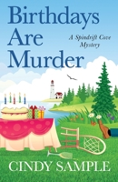 Birthdays Are Murder B09R39GV9K Book Cover
