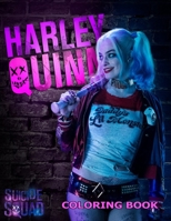 Harley Quinn Coloring Book: Coloring Book for Kids and Adults with Fun, Easy, and Relaxing Coloring Pages (Coloring Books for Adults and Kids 2-4 4-8 8-12+) 1670090434 Book Cover