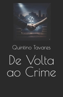 De Volta ao Crime 8580680670 Book Cover