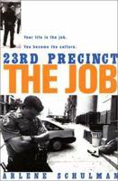 23rd Precinct: The Job 156947298X Book Cover
