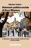 Dizionario politico-sociale di Nova Milanese 8867111523 Book Cover