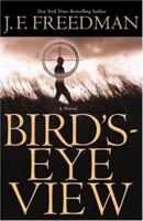 Bird's-eye View 0446611662 Book Cover