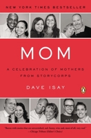 Mom: A Celebration of Mothers from StoryCorps 1594202613 Book Cover