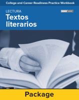 College and Career Readiness Skills Practice Workbook: Literary Text Spanish Edition, 10-pack 007675524X Book Cover