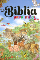 La Biblia para niños 8499138845 Book Cover