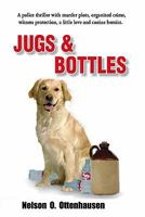 Jugs & Bottles 0979164257 Book Cover