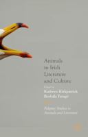 Animals in Irish Literature and Culture 1349683167 Book Cover