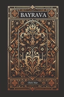 Bayrava (en Español) B0CNPNW5ZP Book Cover