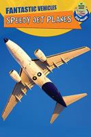 Speedy Jet Planes 1848983824 Book Cover