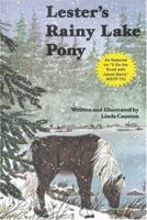 Lester's Rainy Lake Pony 1930374097 Book Cover