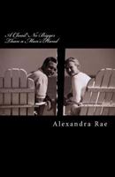 A Cloud No Bigger Than a Man's Hand 1470130041 Book Cover