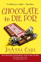 Chocolate to Die For 0451229193 Book Cover