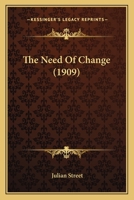 The Need of Change 1164833111 Book Cover