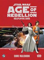 Age of Rebellion Roleplaying Game Core Rulebook 1616617802 Book Cover