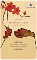The Almond Flowers and Other Stories B0BLHQ3YMW Book Cover