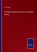 The Natural History of Gems Or Decorative Stones 1019054492 Book Cover