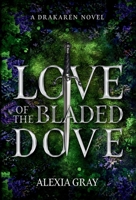 Love of the Bladed Dove B0FM6RBFSW Book Cover