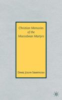 Christian Memories of the Maccabean Martyrs 0230602797 Book Cover