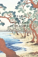 A Path of a Thousand Blossoms (Izumo) B0GJHKYBKG Book Cover
