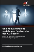 Una nuova funzione sociale per l'università del XXI secolo (Italian Edition) 6208613663 Book Cover