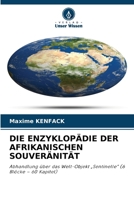 Die Enzyklopädie Der Afrikanischen Souveränität 6209922627 Book Cover