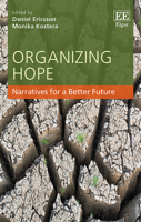 Organizing Hope: Narratives for a Better Future 1788979435 Book Cover